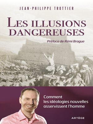 cover image of Les illusions dangereuses